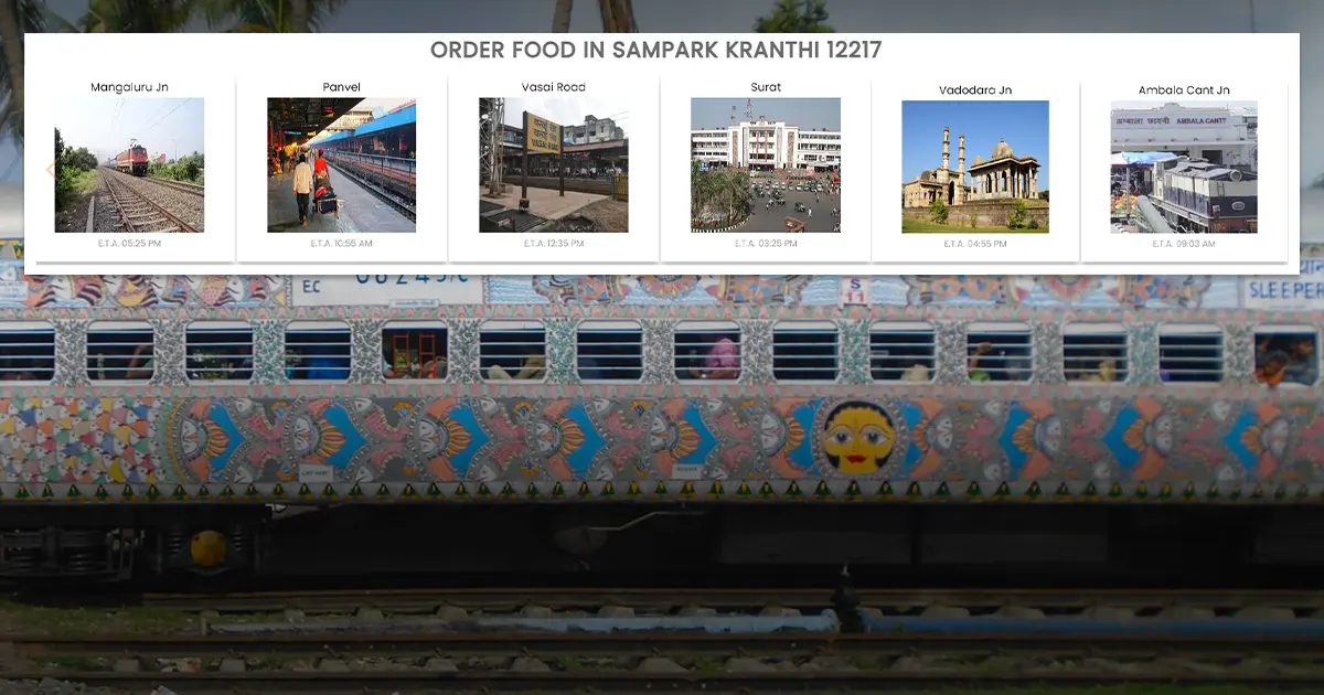Top Restaurants to Order From on Sampark Kranthi 12217