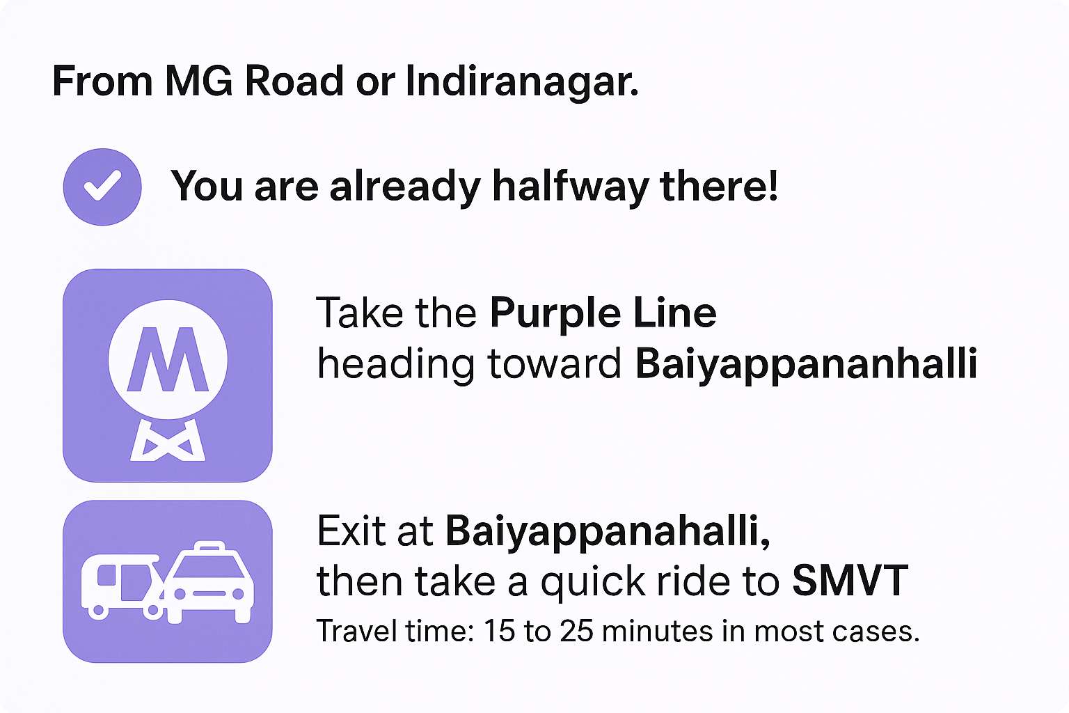 From MG Road or Indiranagar